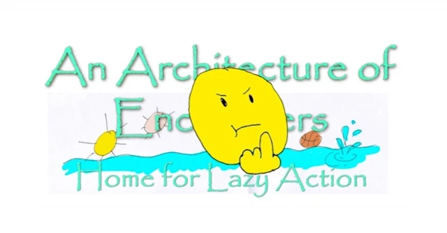 An Architecture of Encounters -